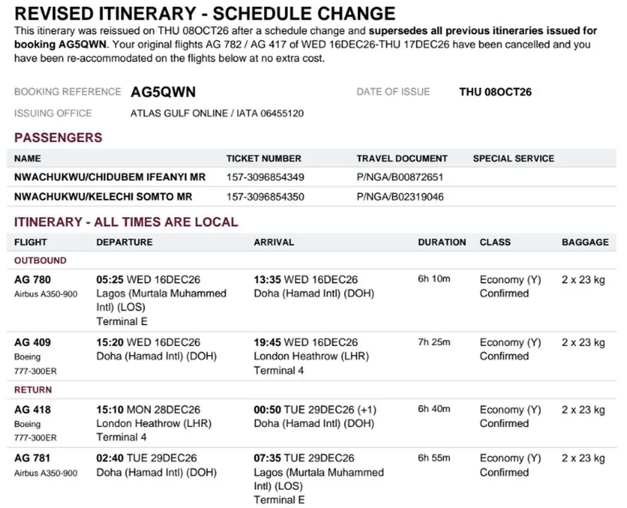 Zoomed view of the revised Atlas Gulf itinerary forwarded by nephew Dubem. The boys now fly AG 780 to Doha and AG 409 into Heathrow Terminal 4, landing at 19:45 on Wednesday 16 December. The document says it supersedes all earlier itineraries and that the original AG 782 / AG 417 flights of 16–17 December were canceled.